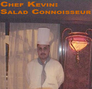 Kevin the Salad Chef
