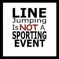 Line jumping is not a sport