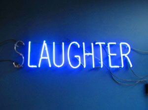 Slaughter neon sign