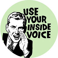 Use Your Inside Voice sticker