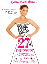 27 Dresses movie poster - Katherine Heigl