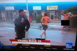 Guy streaking on The Weather Channel during Hurricane Irene