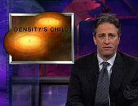 Density's Child segment on Jon Stewart Show