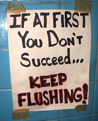 Keep flushing sign