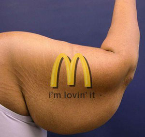 "I'm lovin' it" fat arm from McDonald's