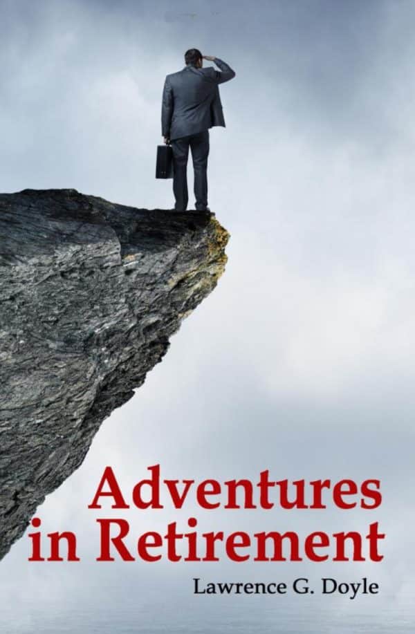 Adventures in Retirement by Lawrence Doyle (book front cover)