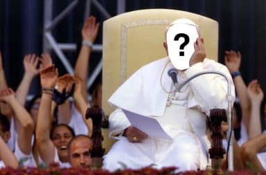 who will be da pope who knows only gawd